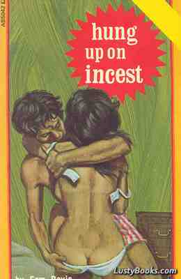 Hung Up On Incest