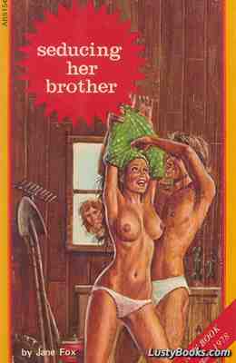 Seducing Her Brother
