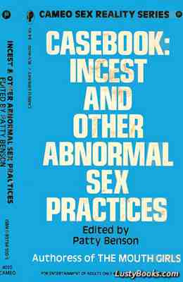 Casebook: Incest And Other Abnormal Sex Practices
