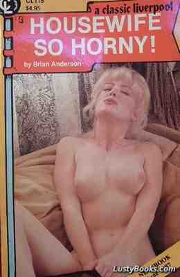 Housewife So Horny!