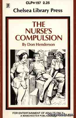 The Nurse's Compulsion