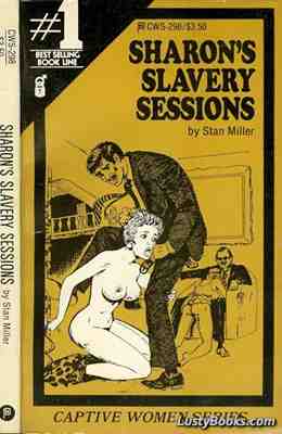 Sharon's Slavery Sessions