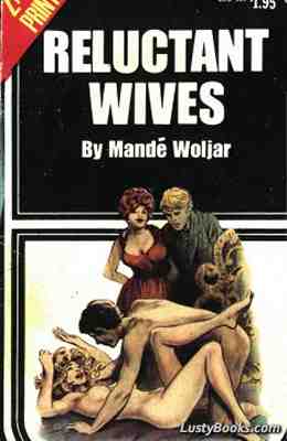 Reluctant Wives