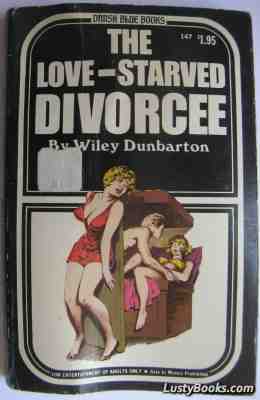 The Love-Starved Divorcee