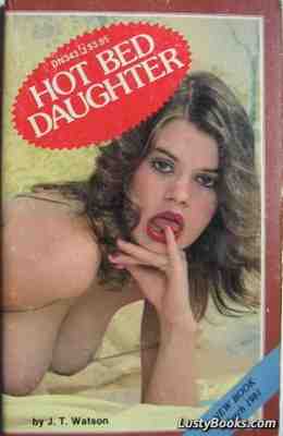 Hot Bed Daughter
