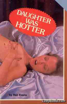 Daughter Was Hotter