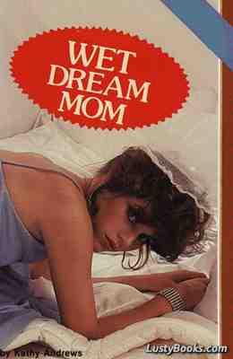 Wet Dream Mom