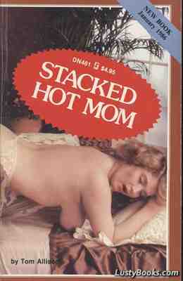 Stacked Hot Mom