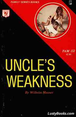 Uncle's Weakness