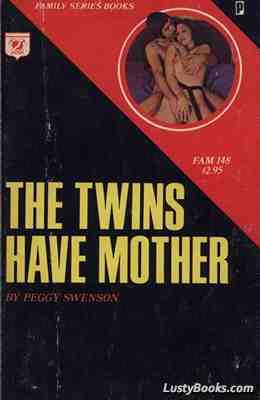The Twins Have Mother