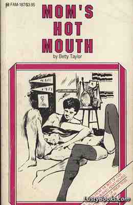 Mom's Hot Mouth