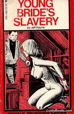 Young Bride's Slavery