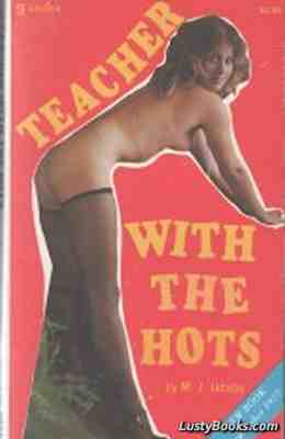 Teacher With The Hots