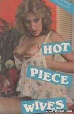 Hot Piece Wives