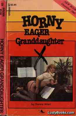 Horny Eager Granddaughter