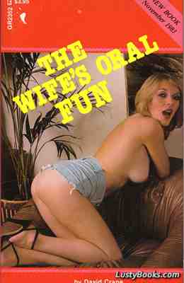 The Wife's Oral Fun