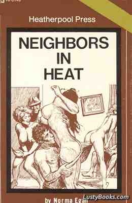 Neighbors In Heat