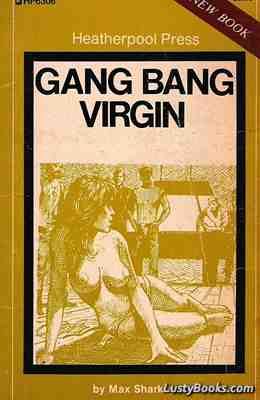 Gang Bang Virgin