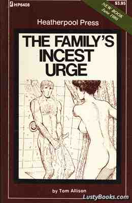 The Family's Incest Urge
