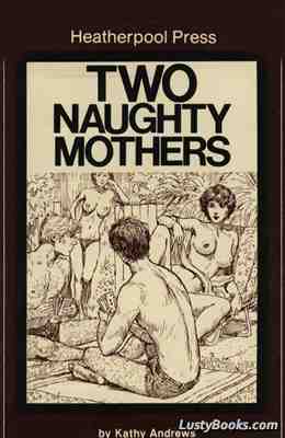 Two Naughty Mothers