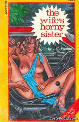 The Wife's Horny Sister