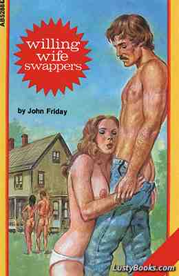 Willing Wife Swappers