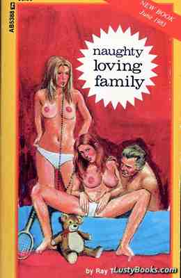 Naughty Loving Family