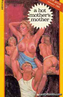 A Hot Mother's Mother