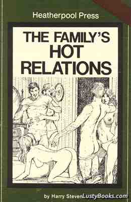 The Family's Hot Relations