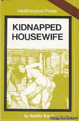 Kidnapped Housewife