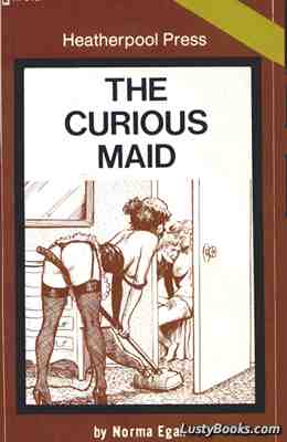 The Curious Maid