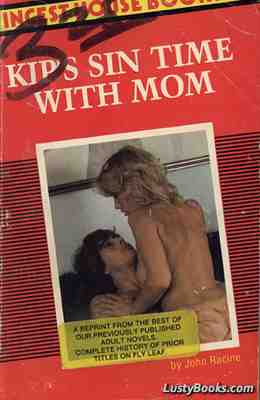 Kip's Sin Time With Mom