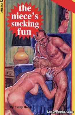The Niece's Sucking Fun