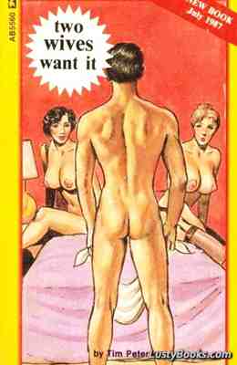 Two Wives Want It