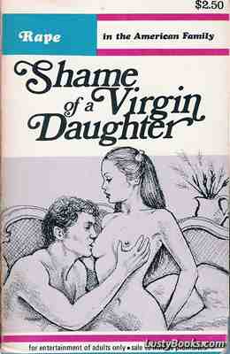 Shame Of A Virgin Daughter