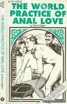 The World Practice Of Anal Love