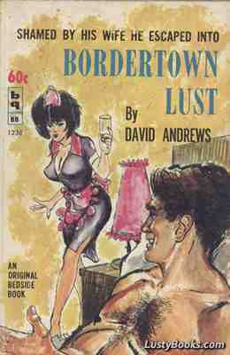 Bordertown Lust