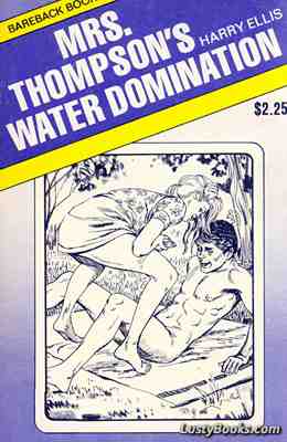 Mrs. Thompson's Water Domination