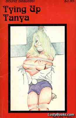 Tying Up Tanya