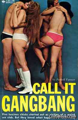Call It Gangbang