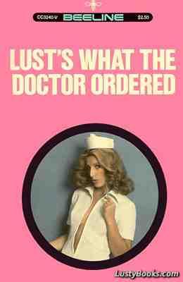 Lust's What The Doctor Ordered