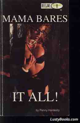 Mama Bares It All