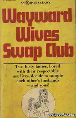 Wayward Wives Swap Club