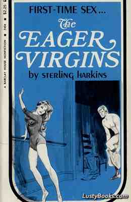 The Eager Virgins