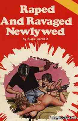 Raped And Ravaged Newlywed