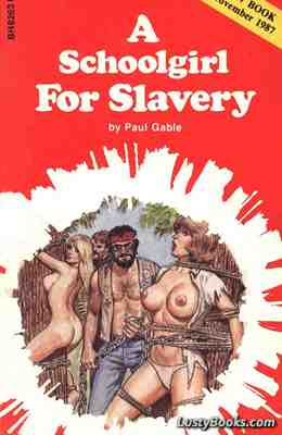 A Schoolgirl For Slavery