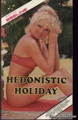 Hedonistic Holiday