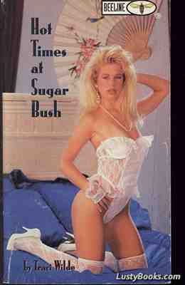 Hot Times At Sugar Bush