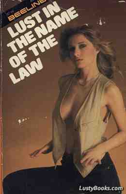 Lust In The Name Of The Law