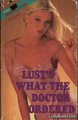 Lust's What The Doctor Ordered